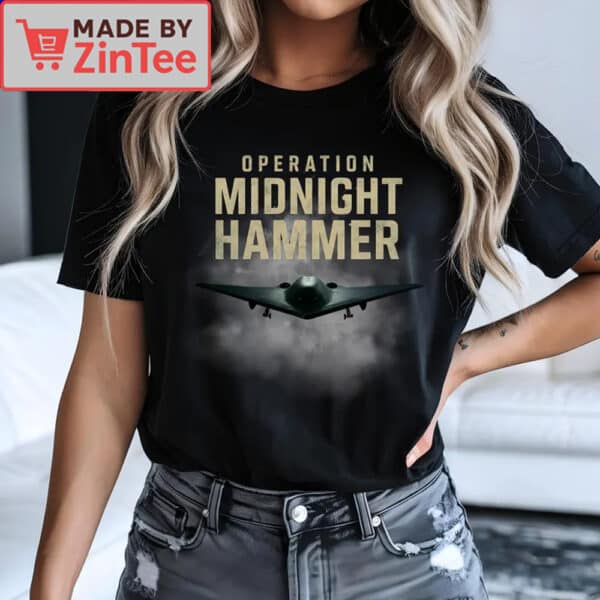 Operation Midnight Hammer Shirt Patriotic Veteran Gift