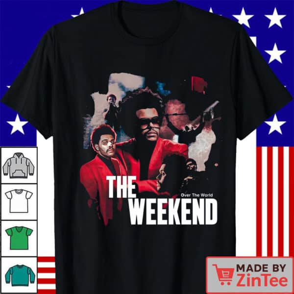 The Weekend Over The World Shirt
